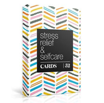 Stress Less & Self Care Cards